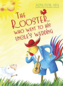 The Rooster Who Went to His Uncle’s Wedding